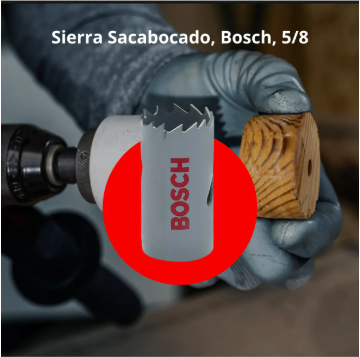 Sierra Sacabocado, Bosch, 5/8